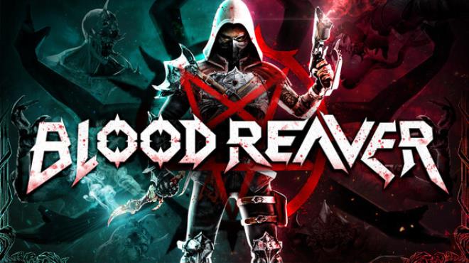 Blood Reaver Free Download