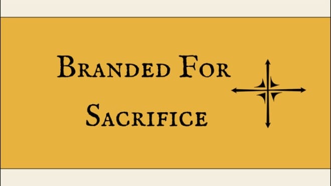 Branded For Sacrifice Free Download