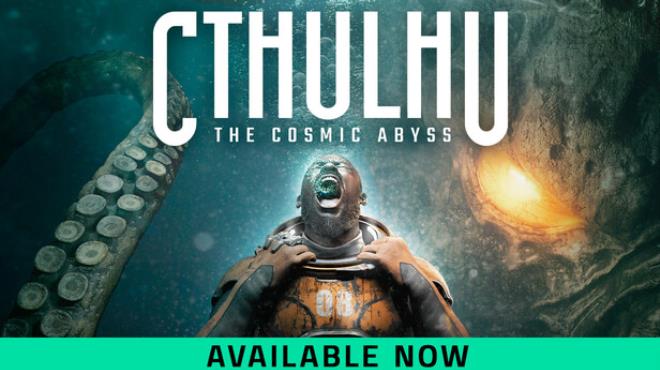 Cthulhu: The Cosmic Abyss Free Download