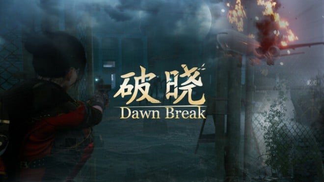 Dawn Break Free Download
