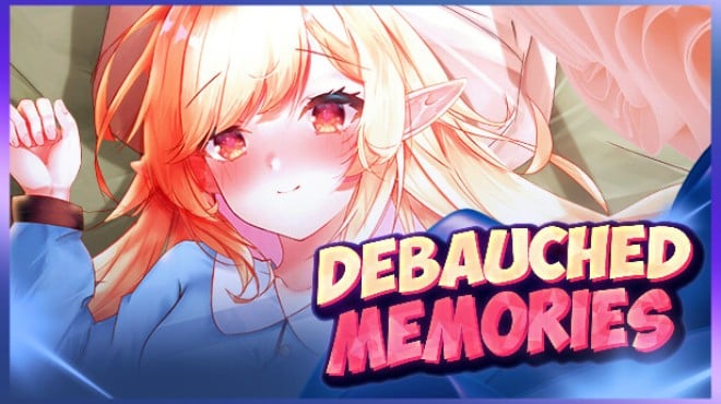 Debauched Memories Free Download Debauched Memories Free Download
