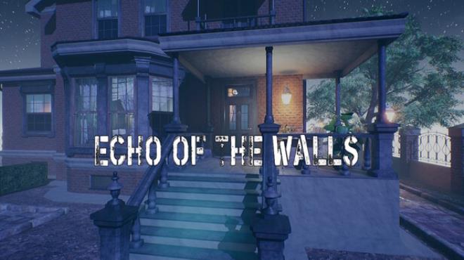 Echo of the Walls Free Download