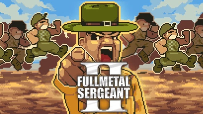 Full Metal Sergeant 2 Free Download
