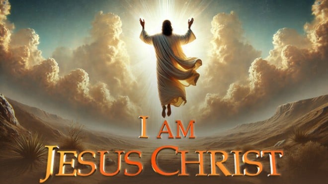 I Am Jesus Christ Free Download