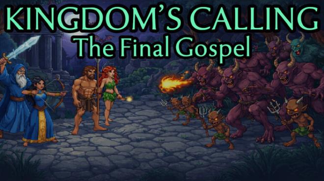 Kingdom's Calling: The Final Gospel Free Download