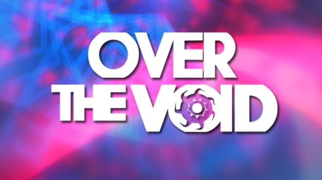 Over The Void Free Download Over The Void Free Download