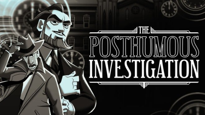 The Posthumous Investigation Free Download The Posthumous Investigation Free Download