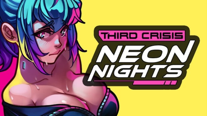 Third Crisis: Neon Nights Free Download Third Crisis: Neon Nights Free Download