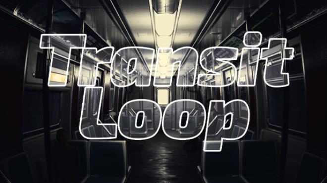 Transit Loop Free Download