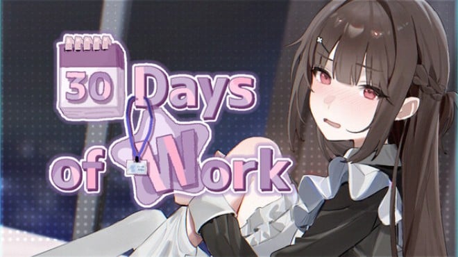 30 Days of Work Free Download