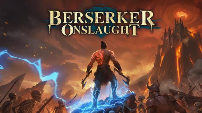 Berserker Onslaught Free Download Berserker Onslaught Free Download