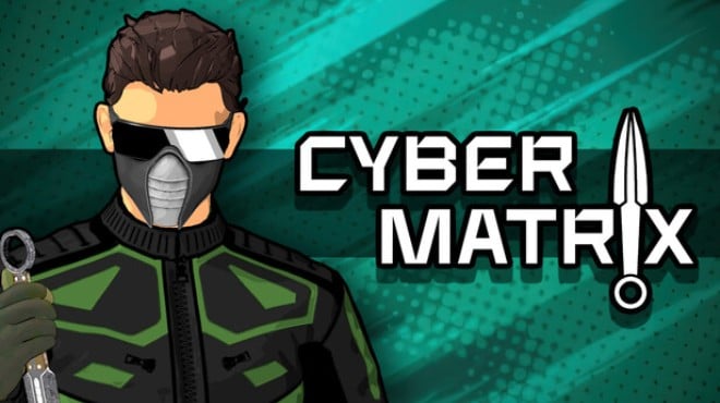 CYBERMATRIX Free Download