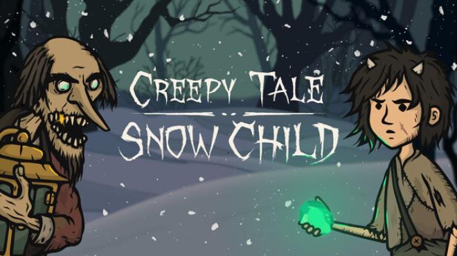 Creepy Tale: Snow Child Free Download Creepy Tale: Snow Child Free Download