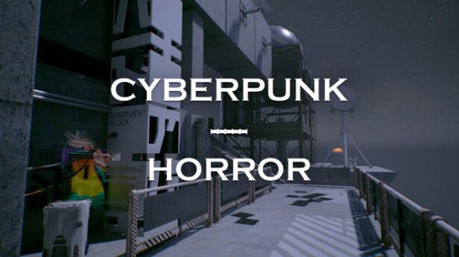 Cyberpunk Horror Free Download
