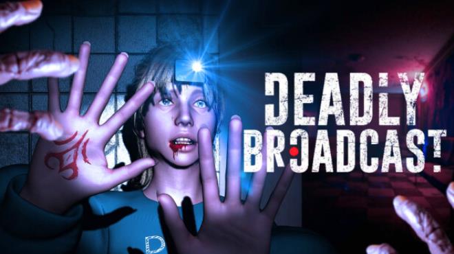 Deadly Broadcast Free Download