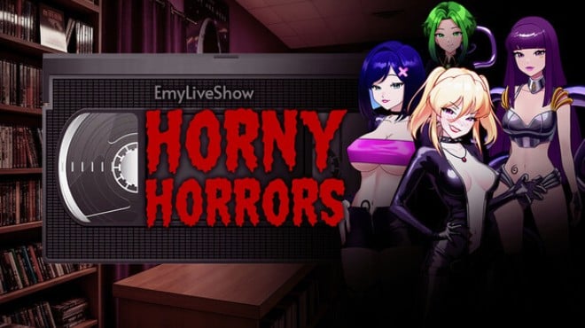 EmyLiveShow: Horny Horrors Free Download EmyLiveShow: Horny Horrors Free Download