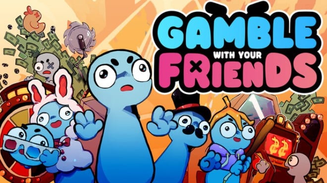 Gamble With Your Friends Free Download