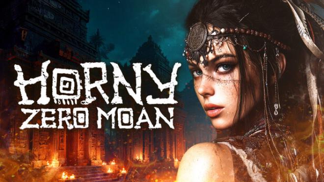 Horny: Zero Moan ππ¦ Free Download Horny: Zero Moan ππ¦ Free Download
