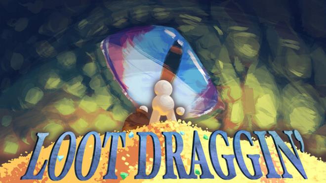 Loot Draggin' Free Download