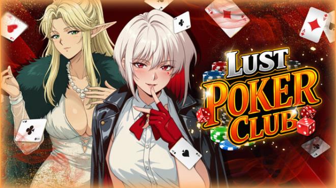 Lust Poker Club Free Download
