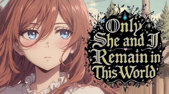 Only She and I Remain in This World Free Download Only She and I Remain in This World Free Download