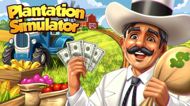 Plantation Simulator Free Download