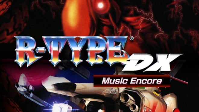 R-TYPE DX: Music Encore Free Download