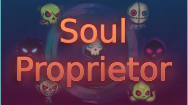 Soul Proprietor Free Download