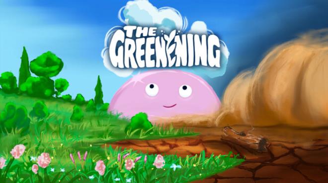 The Greenening Free Download