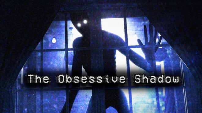 The Obsessive Shadow Free Download The Obsessive Shadow Free Download