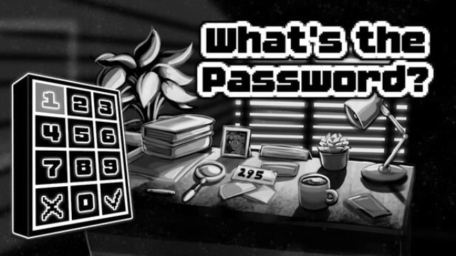 What's the Password? Free Download