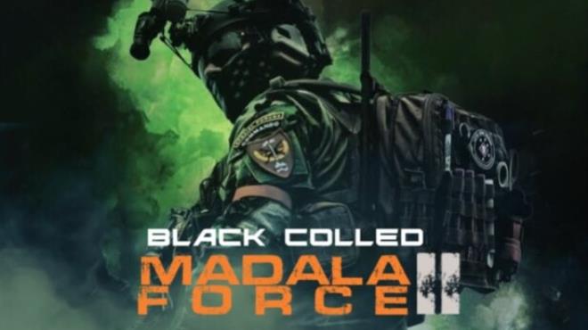 BlackColled Madala Force 2 Free Download BlackColled Madala Force 2 Free Download