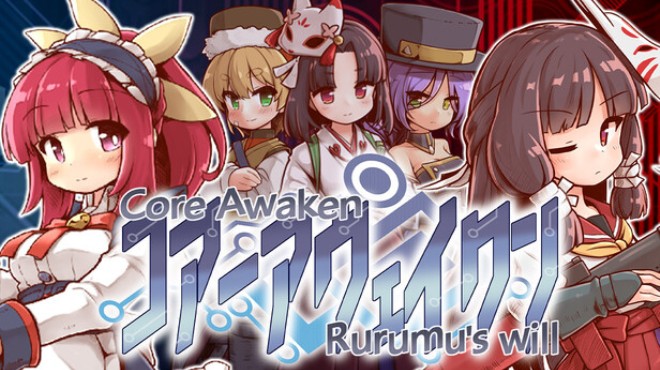 Core Awaken Rurumu's will Free Download