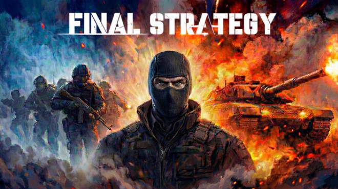 Final Strategy Free Download Final Strategy Free Download
