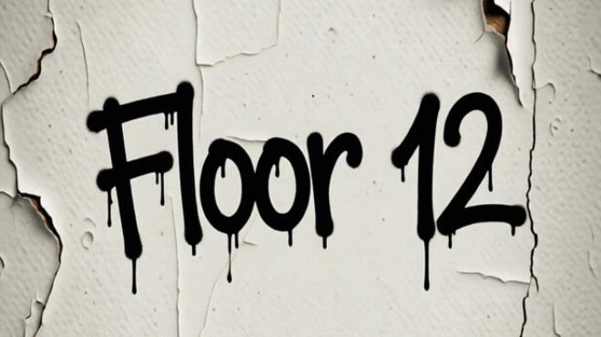 Floor 12 Free Download