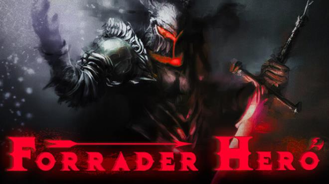Forrader Hero Free Download Forrader Hero Free Download