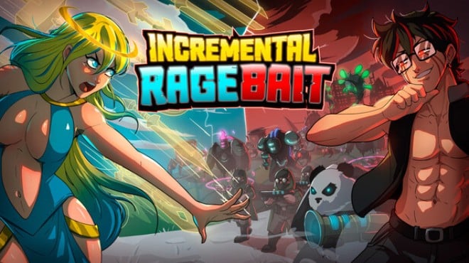 Incremental Ragebait Free Download Incremental Ragebait Free Download