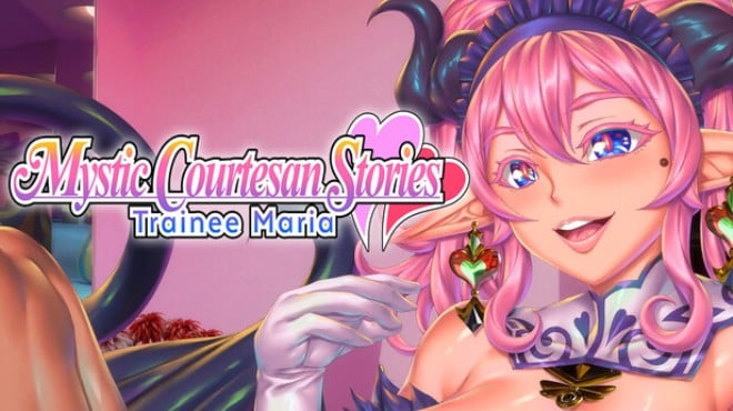 Mystic Courtesan Stories: Trainee Maria Free Download