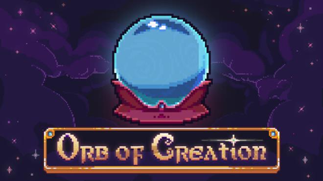 Orb of Creation Free Download