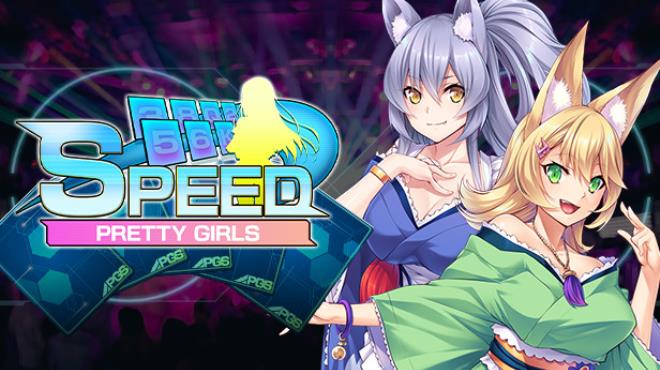 Pretty Girls Speed Free Download