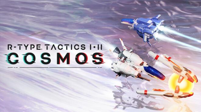 R-Type Tactics I • II Cosmos Free Download R-Type Tactics I • II Cosmos Free Download