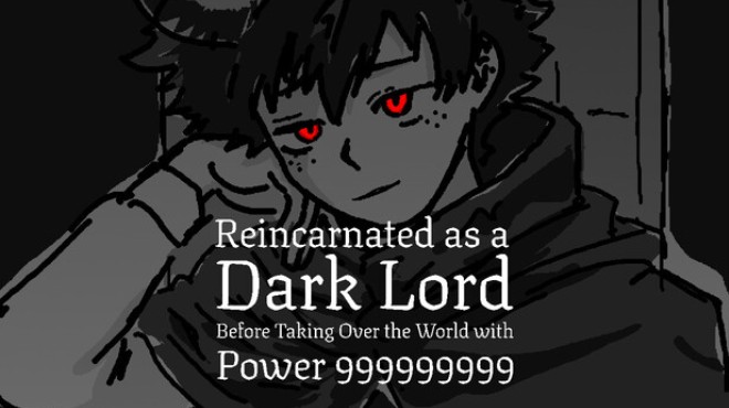 Reincarnated as a Dark Lord Before Taking Over the World with Power 999999999 Free Download Reincarnated as a Dark Lord Before Taking Over the World with Power 999999999 Free Download