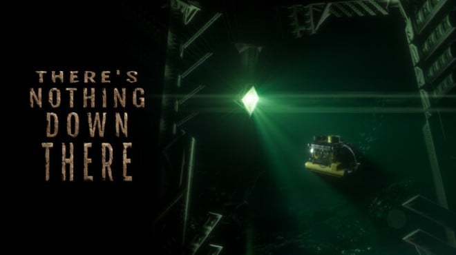 There's Nothing Down There Free Download