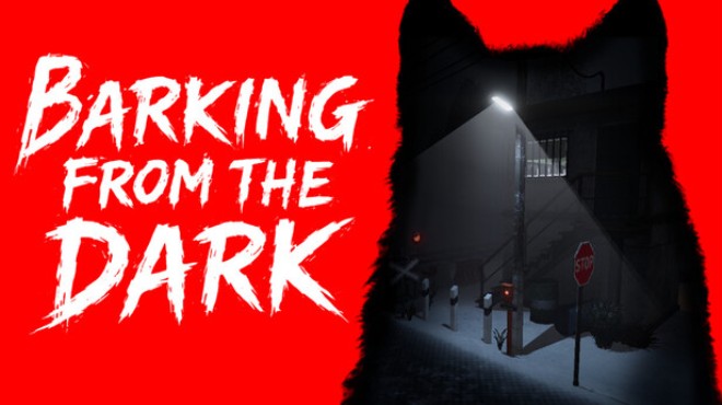Barking from the Dark Free Download
