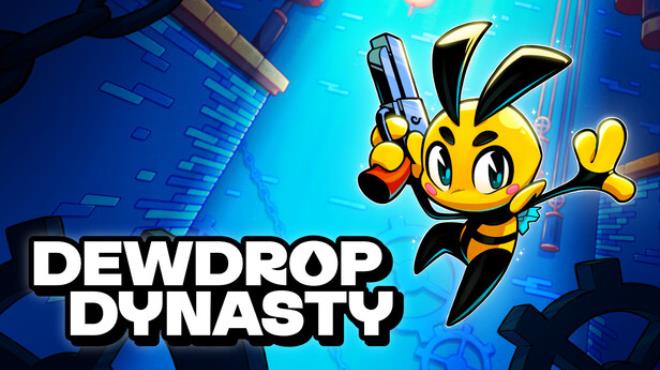 Dewdrop Dynasty Free Download