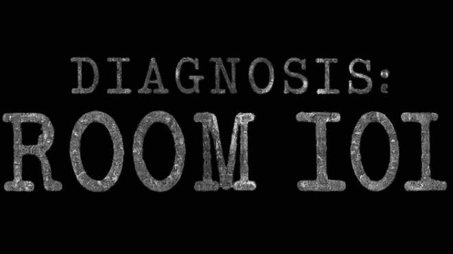 Diagnosis: Room 101 Free Download Diagnosis: Room 101 Free Download