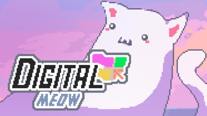 Digital Meow Free Download Digital Meow Free Download