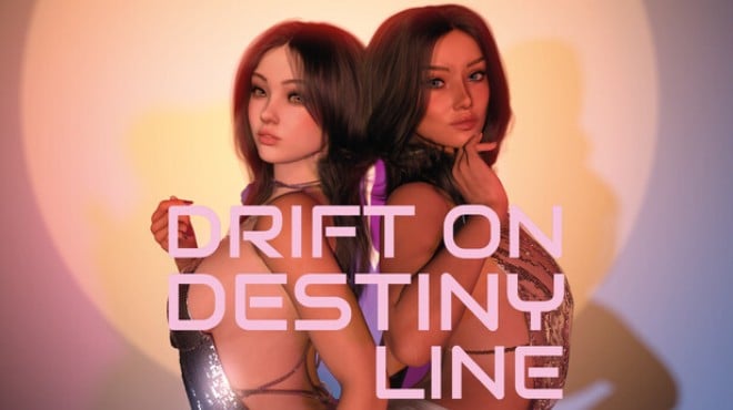 Drift On Destiny Line Free Download Drift On Destiny Line Free Download