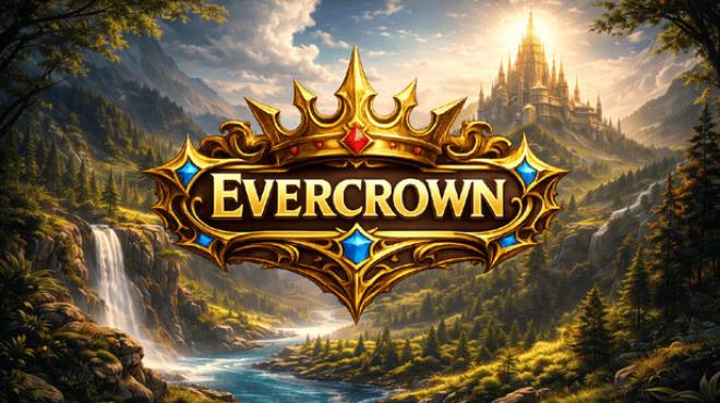 Evercrown Free Download