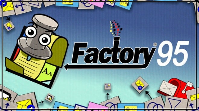 Factory 95 Free Download